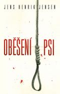 Nejv�t�� obr�zek v�robku kniha Ob�en� psi Jensen Jens Henrik