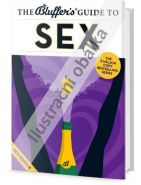 Nejv�t�� obr�zek v�robku kniha Jak blafovat o sexu Brewerov� Sarah