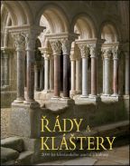 Největší obrázek výrobku Řády a kláštery Krüger Kristina Největší obrázek výrobku Řády a kláštery Krüger Kristina