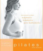 Největší obrázek výrobku Pilates snadno a rychle autor neuveden Největší obrázek výrobku Pilates snadno a rychle autor neuveden