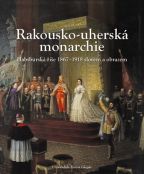 Nejv�t�� obr�zek v�robku Rakousko-uhersk� monarchie 1867 � 1918 autor neuveden