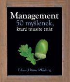 Nejv�t�� obr�zek v�robku Management � 50 my�lenek, kter� mus�te zn�t Russell-Walling Edward