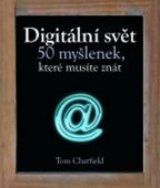 Největší obrázek výrobku Digitální svět - 50 myšlenek, které musíte znát autor neuveden Největší obrázek výrobku Digitální svět - 50 myšlenek, které musíte znát autor neuveden