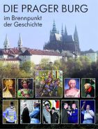 Největší obrázek výrobku Die Prager Burg - Brennpunkt der Geschichte autor neuveden Největší obrázek výrobku Die Prager Burg - Brennpunkt der Geschichte autor neuveden