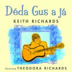 Nejv�t�� obr�zek v�robku kniha D�da Gus a j� Richards Keith