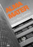 Nejv�t�� obr�zek v�robku kniha Alma mater Z�vodn� Lucie S�ra