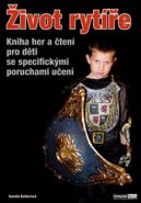 Největší obrázek výrobku Život rytíře Balharová Kamila Největší obrázek výrobku Život rytíře Balharová Kamila