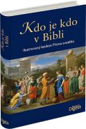 Nejv�t�� obr�zek v�robku Kdo je kdo v Bibli - Ilustrovan� lexikon P�sma svat�ho autor neuveden