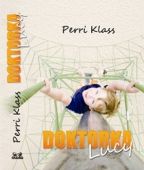 Největší obrázek výrobku kniha Doktorka Lucy Klass Perri Největší obrázek výrobku kniha Doktorka Lucy Klass Perri