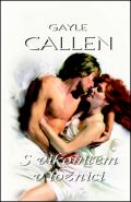 Nejv�t�� obr�zek v�robku kniha S vikomtem v lo�nici Callen Gayle