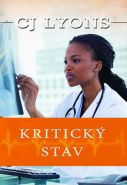 Nejv�t�� obr�zek v�robku kniha Kritick� stav Lyons C.J.