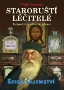 Největší obrázek výrobku Staroruští léčitelé - Uchování a obnova zdraví Tschenze Vadim Největší obrázek výrobku Staroruští léčitelé - Uchování a obnova zdraví Tschenze Vadim