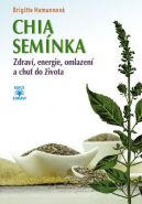 Největší obrázek výrobku CHIA semínka - Zdraví, energie, omlazení a chuť do života Hamannová Brigitte Největší obrázek výrobku CHIA semínka - Zdraví, energie, omlazení a chuť do života Hamannová Brigitte