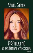 Nejv�t�� obr�zek v�robku kniha P��telkyn� se zvl�tn�mi v�hodami Synek Karel