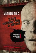 Nejv�t�� obr�zek v�robku kniha Kdy� vzl�tne d�s a nev�ra - Panoptikum sexu�ln�ch vra�d I �ulc Viktor�n