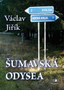 Největší obrázek výrobku Šumavská odysea Jiřík Václav Největší obrázek výrobku Šumavská odysea Jiřík Václav