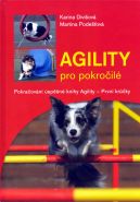 Největší obrázek výrobku Agility pro pokročilé Divišová Karina, Podešťová Martina Největší obrázek výrobku Agility pro pokročilé Divišová Karina, Podešťová Martina