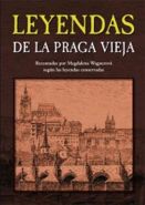 Největší obrázek výrobku Leyendas de la Praga vieja Wagnerová Magdalena Největší obrázek výrobku Leyendas de la Praga vieja Wagnerová Magdalena