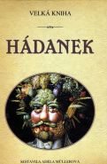 Největší obrázek výrobku Velká kniha hádanek Müllerová Adéla Největší obrázek výrobku Velká kniha hádanek Müllerová Adéla