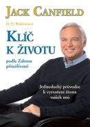 Největší obrázek výrobku Klíč k životu podle Zákona přitažlivosti Canfield Jack Největší obrázek výrobku Klíč k životu podle Zákona přitažlivosti Canfield Jack