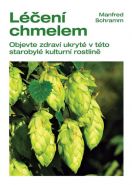 Největší obrázek výrobku Léčení chmelem - Objevte zdraví ukryté v této starobylé kulturní rostlině Schramm Manfred Největší obrázek výrobku Léčení chmelem - Objevte zdraví ukryté v této starobylé kulturní rostlině Schramm Manfred