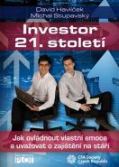 Nejv�t�� obr�zek v�robku Investor 21. stolet� - Jak ovl�dnout vlastn� emoce a uva�ovat o sv�m zaji�t�n� na st��� Havl��ek David, Stupavsk� Michal,