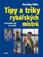 Největší obrázek výrobku Tipy a triky rybářských mistrů Stilke Henning Největší obrázek výrobku Tipy a triky rybářských mistrů Stilke Henning