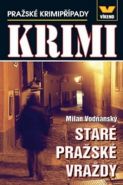 Největší obrázek výrobku kniha Staré pražské vraždy - Pražské krimipřípady Vodňanský Milan Největší obrázek výrobku kniha Staré pražské vraždy - Pražské krimipřípady Vodňanský Milan