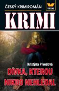 Největší obrázek výrobku kniha Dívka, kterou nikdo nehledal Pivodová Kristýna Největší obrázek výrobku kniha Dívka, kterou nikdo nehledal Pivodová Kristýna
