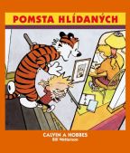 Největší obrázek výrobku Calvin a Hobbes 5 - Pomsta hlídaných Watterson Bill Největší obrázek výrobku Calvin a Hobbes 5 - Pomsta hlídaných Watterson Bill
