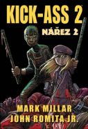 Největší obrázek výrobku Kick Ass 2: Nářez 2 Mark Millar, John Romita jr. Největší obrázek výrobku Kick Ass 2: Nářez 2 Mark Millar, John Romita jr.