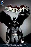 Největší obrázek výrobku Batman - Soví město Snyder Scott, Capullo Greg Největší obrázek výrobku Batman - Soví město Snyder Scott, Capullo Greg