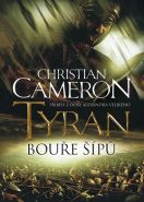 Největší obrázek výrobku kniha Tyran - Bouře šípů Cameron Christian Největší obrázek výrobku kniha Tyran - Bouře šípů Cameron Christian