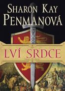Největší obrázek výrobku kniha Lví srdce 1 Penmanová Sharon Kay Největší obrázek výrobku kniha Lví srdce 1 Penmanová Sharon Kay