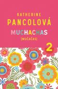Nejv�t�� obr�zek v�robku kniha Muchachas (MU�A�AS) II. Pancolov� Katherine
