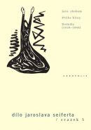 Nejv�t�� obr�zek v�robku kniha Jaro, sbohem / P�ilba hl�ny / Dodatky (1939�1948) sv. 5 Seifert Jaroslav