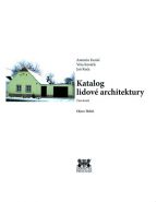 Největší obrázek výrobku Katalog lidové architektury 10 - Okres Třebíč Kurial Antonín, Kuča Jan, Kovářů Věra, Největší obrázek výrobku Katalog lidové architektury 10 - Okres Třebíč Kurial Antonín, Kuča Jan, Kovářů Věra,