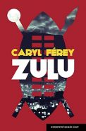 Největší obrázek výrobku kniha Zulu Férey Caryl Největší obrázek výrobku kniha Zulu Férey Caryl