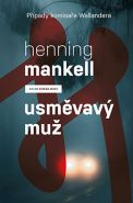 Největší obrázek výrobku kniha Usměvavý muž Mankell Henning Největší obrázek výrobku kniha Usměvavý muž Mankell Henning