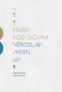 Nejv�t�� obr�zek v�robku kniha Kruhy pod o�ima Mertl V�roslav