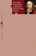 Největší obrázek výrobku kniha Labyrint světa a ráj srdce Komenský Jan Ámos Největší obrázek výrobku kniha Labyrint světa a ráj srdce Komenský Jan Ámos
