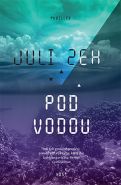 Největší obrázek výrobku kniha Pod vodou Zeh Juli Největší obrázek výrobku kniha Pod vodou Zeh Juli