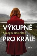 Nejv�t�� obr�zek v�robku kniha V�kupn� pro kr�le Masterton Graham
