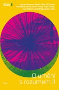 Největší obrázek výrobku O umění s rozumem II kolektiv autorů Největší obrázek výrobku O umění s rozumem II kolektiv autorů