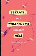 Největší obrázek výrobku kniha Sběratel ztracených věcí Hoganová Ruth Největší obrázek výrobku kniha Sběratel ztracených věcí Hoganová Ruth
