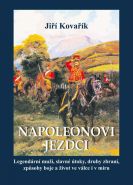 Nejv�t�� obr�zek v�robku Napoleonovi jezdci Kova��k Ji��