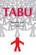 Největší obrázek výrobku kniha Tabu Švec Bohuslav, Kuntová Eva, Největší obrázek výrobku kniha Tabu Švec Bohuslav, Kuntová Eva,