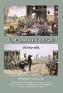 Největší obrázek výrobku Caesarovy legie - Římské války III Kovařík Jiří Největší obrázek výrobku Caesarovy legie - Římské války III Kovařík Jiří