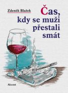 Nejv�t�� obr�zek v�robku kniha ��st, kdy se mu�i p�estali sm�t Bla�ek Zden�k