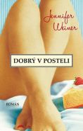 Nejv�t�� obr�zek v�robku kniha Dobr� v posteli Weinerov� Jennifer
